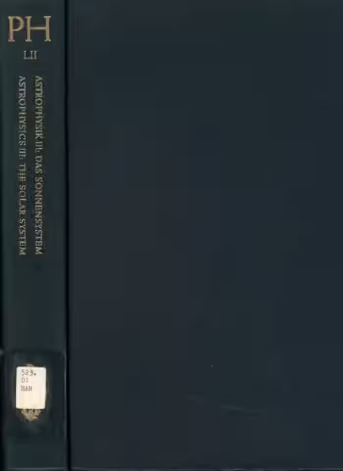 خرید و دانلود نسخه کامل کتاب Astrophysik III: Das Sonnensystem / Astrophysics III: The Solar System