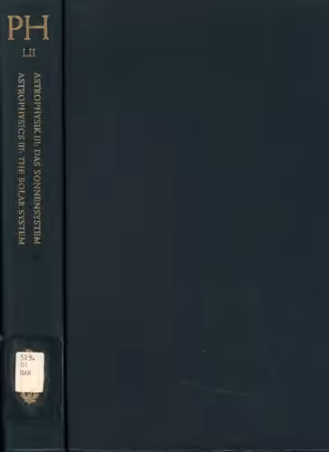خرید و دانلود نسخه کامل کتاب Astrophysik III: Das Sonnensystem / Astrophysics III: The Solar System