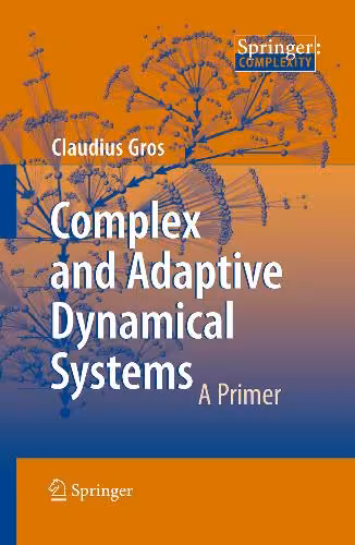 خرید و دانلود نسخه کامل کتاب Complex and Adaptive Dynamical Systems: A Primer