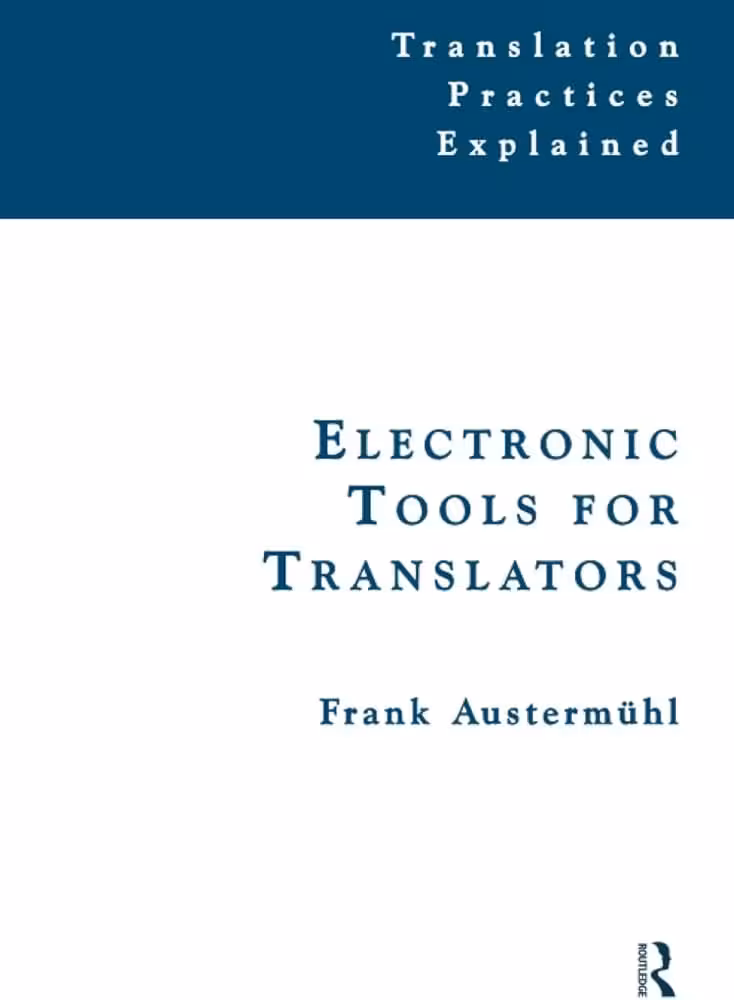 کتاب Electronic Tools for Translators الکترونیک تولز