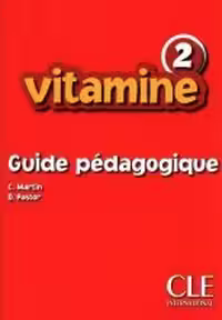 کتاب معلم فرانسوی ویتامینه Vitamine 2 GUIDE PEDAGOGIQUE
