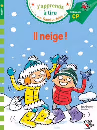 کتاب داستان فرانسوی سامی و جولی برف می بارد Sami et Julie CP Niveau 2 Il neige