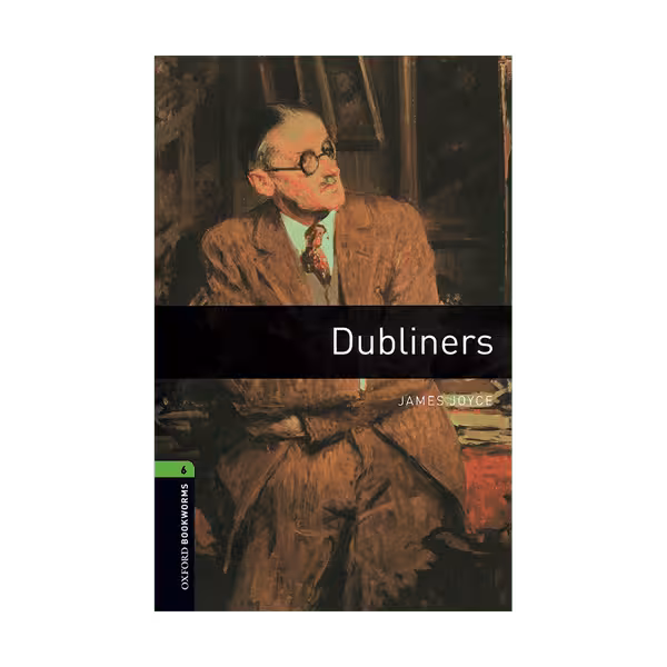 Oxford Bookworms 6 Dubliners