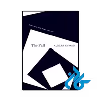 کتاب رمان 'The Fall' (رمان سقوط)، اثر آلبر کامو، ترجمه شده به فارسی