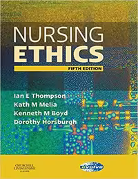 خرید و دانلود نسخه کامل کتاب Nursing Ethics (5th Edition) BY Thompson - Orginal Pdf