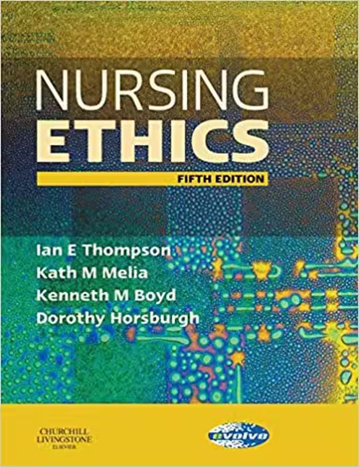 خرید و دانلود نسخه کامل کتاب Nursing Ethics (5th Edition) BY Thompson - Orginal Pdf