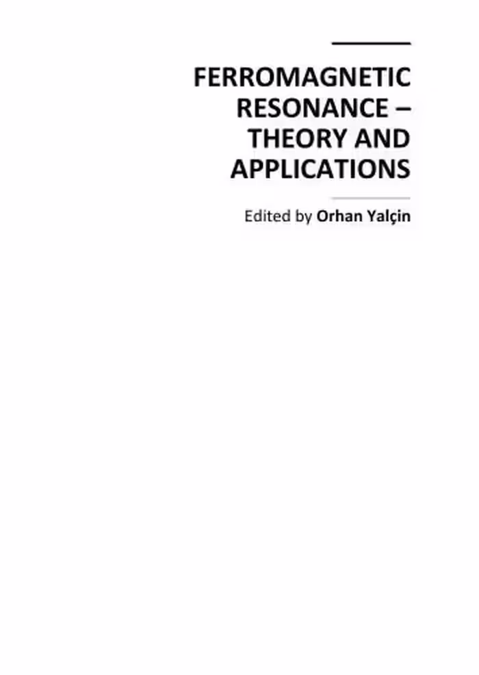 خرید و دانلود نسخه کامل کتاب Ferromagnetic Resonance: Theory and Applications