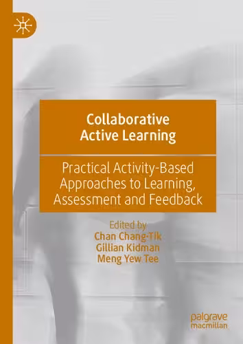 خرید و دانلود نسخه کامل کتاب Collaborative Active Learning: Practical Activity-Based Approaches to Learning, Assessment and Feedback