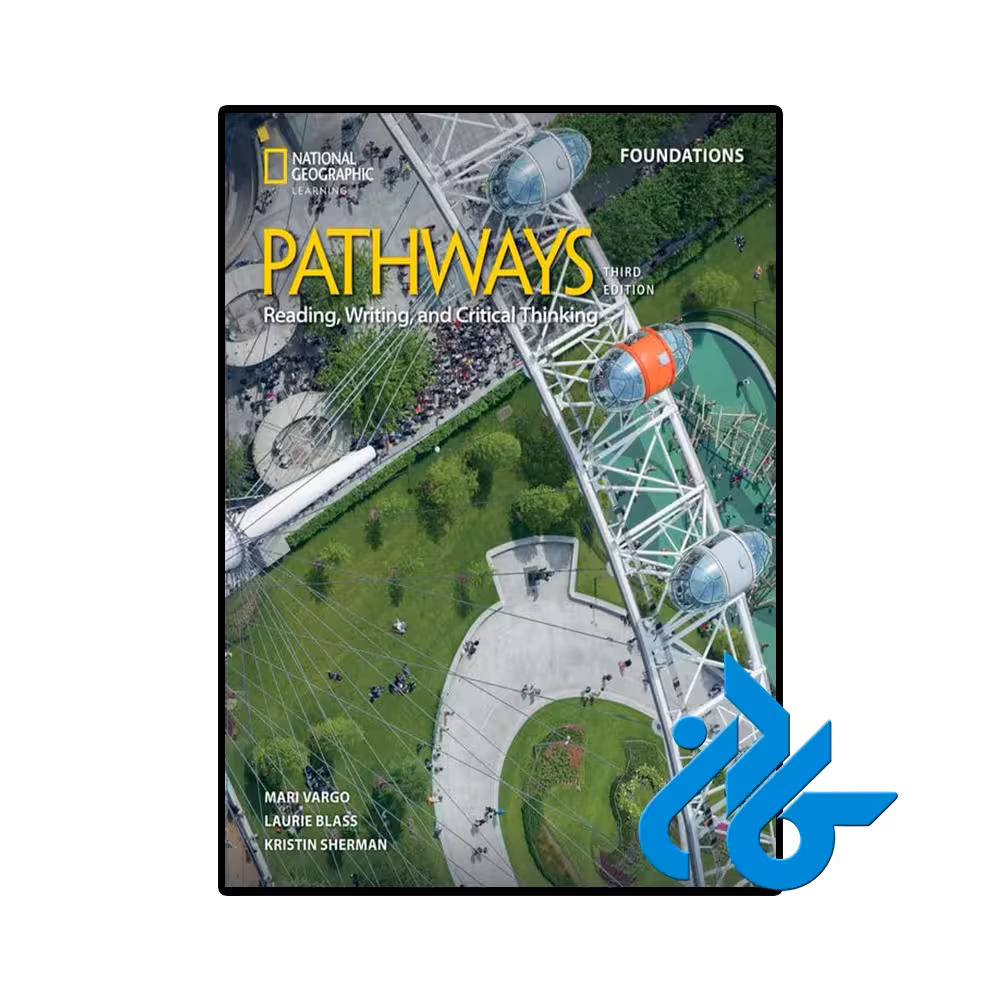 کتاب Pathways Reading Writing and Critical Thinking Foundations