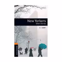 Oxford Bookworms 2 New Yorkers آکسفورد بوک ورمز دو نیویورکی ها