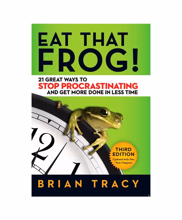 رمان انگلیسی Eat That Frog اثر Brian Tracy