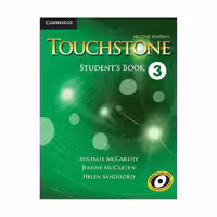 کتاب Touchstone 3 - ویرایش دوم رحلی بزرگ، رنگی، با کیفیت بالا، به همراه کتاب دانش آموز و کتاب کار