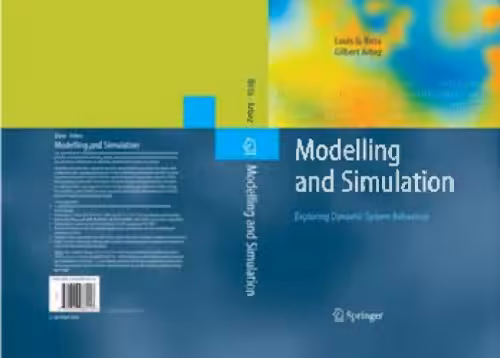 خرید و دانلود نسخه کامل کتاب Modelling and Simulation: Exploring Dynamic System Behaviour