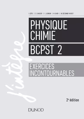خرید و دانلود نسخه کامل کتاب Physique Chimie Exercices incontournables (BCPST2)
