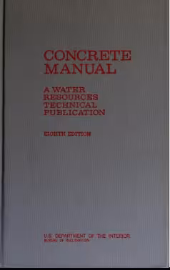 خرید و دانلود نسخه کامل کتاب Concrete manual : a manual for the control of concrete construction (8th Edition) - Pdf