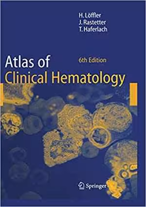 [PDF] دانلود کتاب Atlas Of Clinical Hematology, 6th ed, 2005
