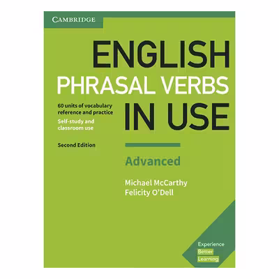 کتاب English Phrasal Verbs In Use 2nd اثر Michael McCarthy And Felicity O Dell انتشارات کمبریدج