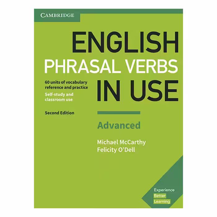 کتاب English Phrasal Verbs In Use 2nd اثر Michael McCarthy And Felicity O Dell انتشارات کمبریدج