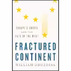 کتاب Fractured Continent اثر William Drozdiak انتشارات W. W. Norton &amp; Company