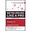 کتاب Networking Like a Pro اثر Ivan Misner and Brian Hilliard انتشارات Entrepreneur Press