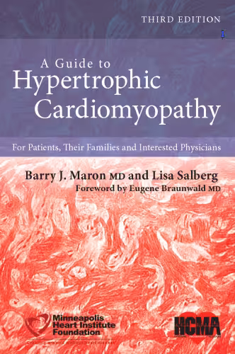 خرید و دانلود نسخه کامل کتاب A Guide to Hypertrophic Cardiomyopathy: For Patients, Their Families, and Interested Physicians