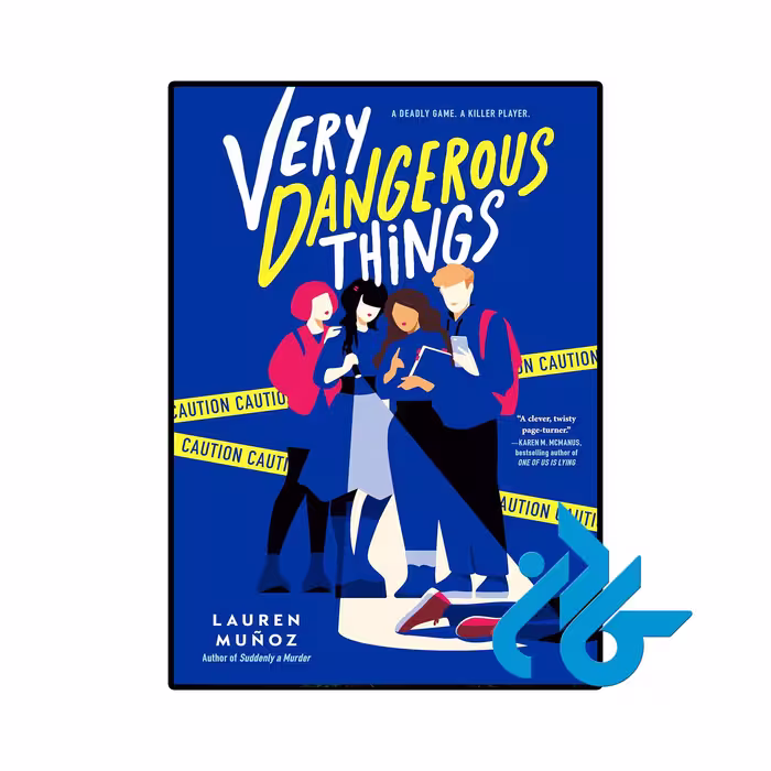 کتاب Very Dangerous Things ( رمان چیزهای خیلی خطرناک)