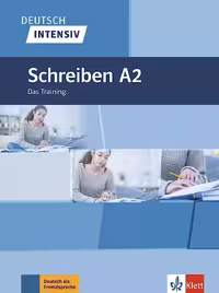 دویچ اینتنسیو اشقایبن A2 | کتاب آلمانی Deutsch intensiv Schreiben A2 Das Training