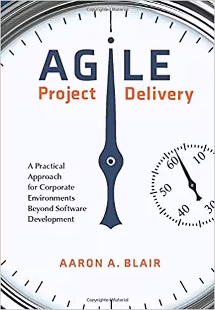 خرید و دانلود نسخه کامل کتاب Agile Project Delivery A Practical Approach for Corporate Environments Beyond Software Development[2020] - Original PDF