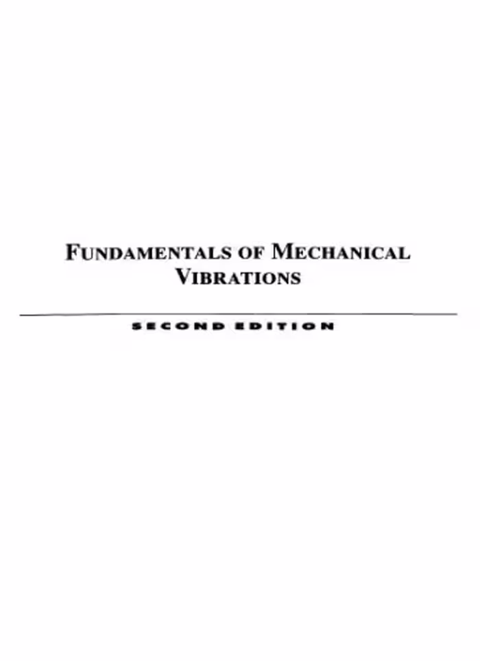 خرید و دانلود نسخه کامل کتاب Fundamentals of mechanical vibrations