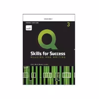 Q Skills for Success Reading and Writing 3 3rd Edition