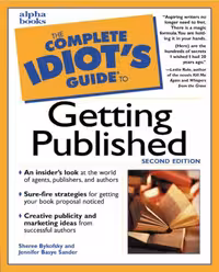 خرید و دانلود نسخه کامل کتاب The Complete Idiot&#039;s Guide to Getting Published (2nd Edition)