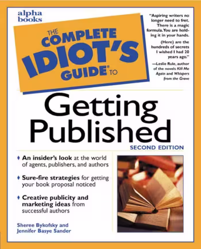 خرید و دانلود نسخه کامل کتاب The Complete Idiot's Guide to Getting Published (2nd Edition)