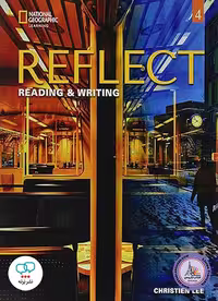 کتاب انگلیسی ریفلکت Reflect Reading and Writing 4