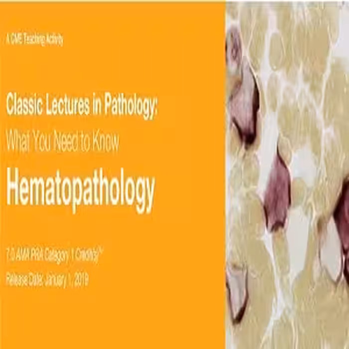 Classic Lectures in Pathology What You Need to Know Hematopathology 2019 at 15€ - کتاب پزشکی بهار