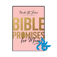 کتاب Bible Promises for Moms (وعده‌های کتاب مقدس برای مادران)