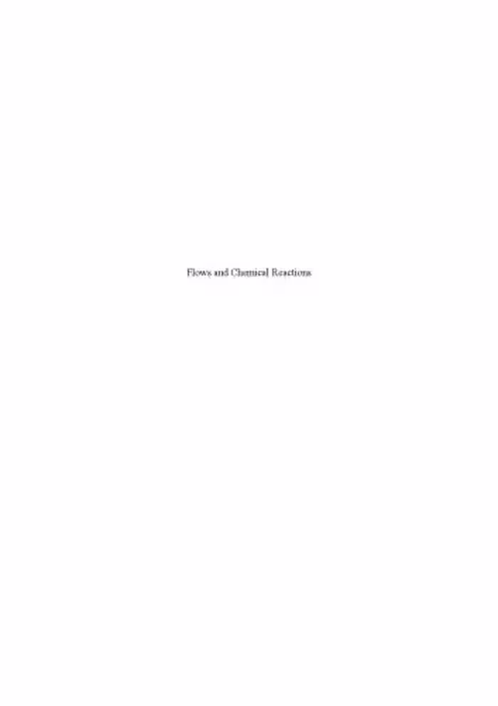 خرید و دانلود نسخه کامل کتاب Flows and Chemical Reactions