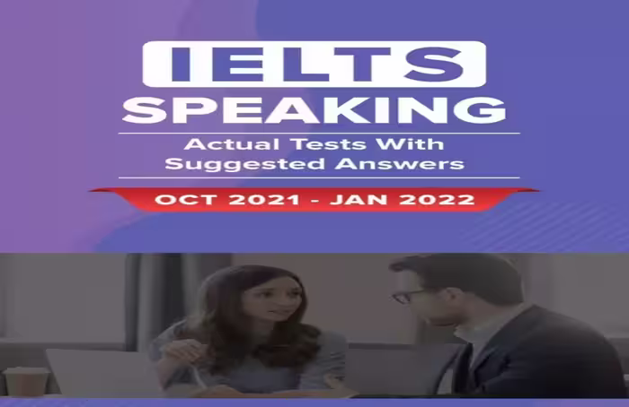 ایلتس اسپیکینگ اکچوال تست | کتاب انگلیسی IELTS Speaking Actual Tests with Answers (OCT – JAN 2022)