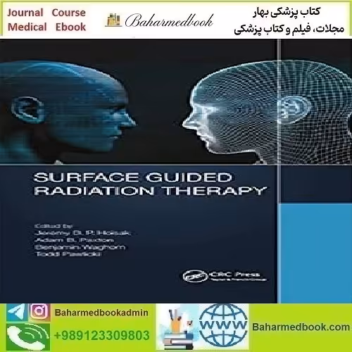 Surface Guided Radiation Therapy 2020 TRUE PDF price 1€ - کتاب پزشکی بهار