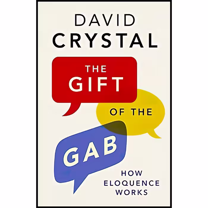 کتاب زبان اصلی The Gift of the Gab اثر David Crystal