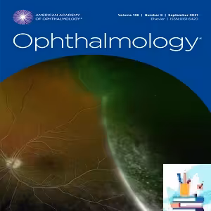 Ophthalmology 2021 Full Archives TRUE PDF at 25€ - کتاب پزشکی بهار