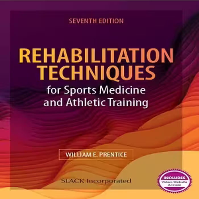 Rehabilitation Techniques for Sports Medicine and Athletic Training PDF VIDEOS 2020 15€ - کتاب پزشکی بهار