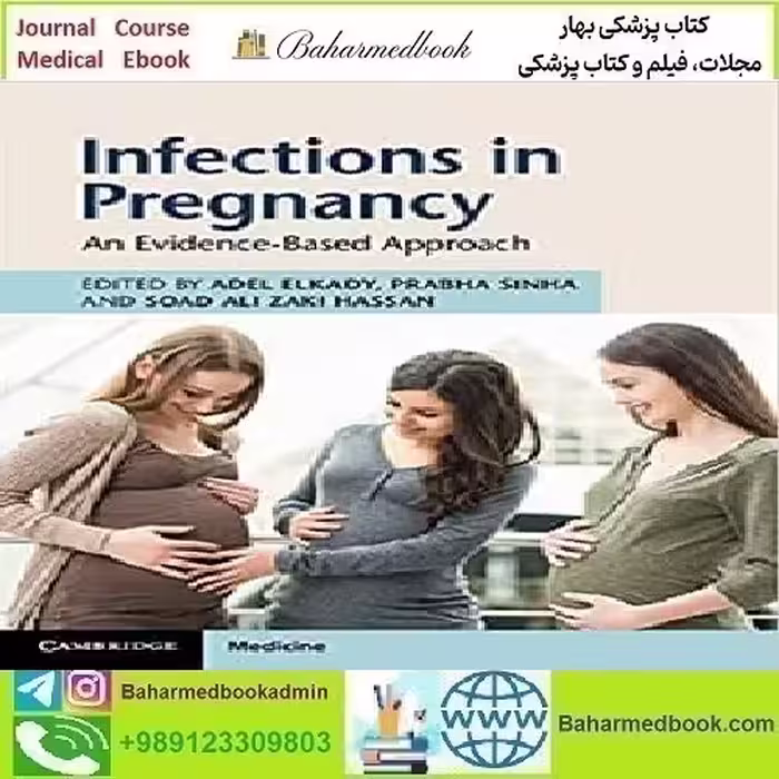 Infections in Pregnancy An Evidence Based Approach 2019