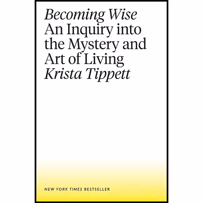کتاب زبان اصلی Becoming Wise اثر Krista Tippett انتشارات Penguin Books