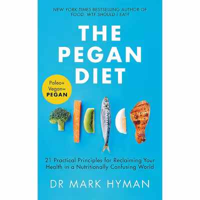 کتاب The Pegan Diet اثر Dr. Mark Hyman انتشارات Hachette Digital, Inc