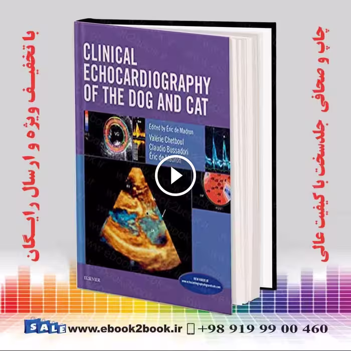 Clinical Echocardiography of the Dog and Cat