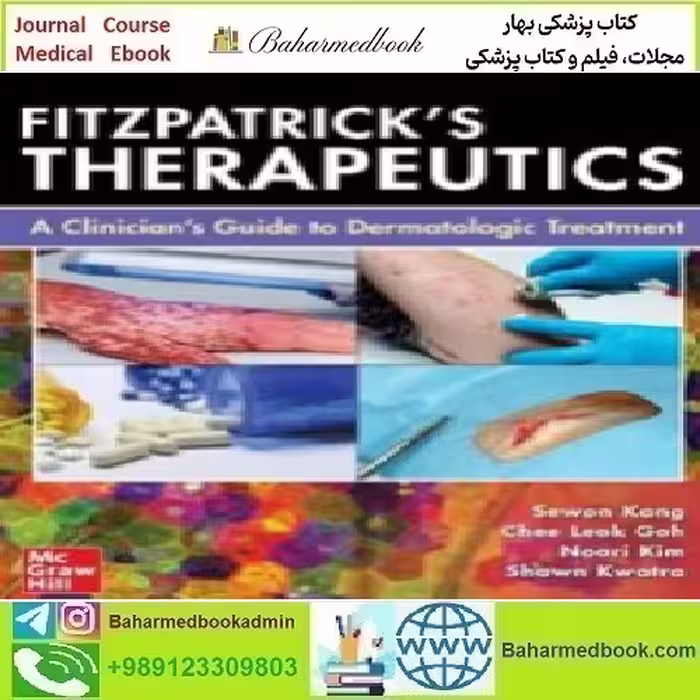 Fitzpatrick's Therapeutics A Clinician's Guide to Der