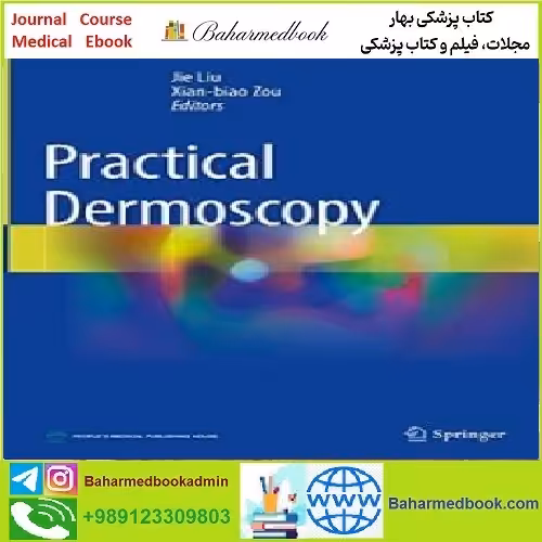 Practical Dermoscopy TRUE PDF price 1€ - کتاب پزشکی بهار