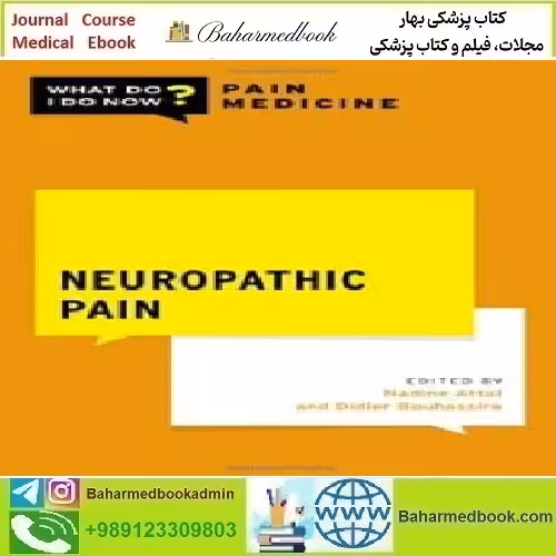 Neuropathic Pain 2023 TRUE PDF price 1€ - کتاب پزشکی بهار