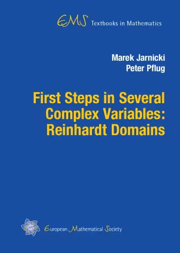 خرید و دانلود نسخه کامل کتاب First Steps in Several Complex Variables: Reinhardt Domains