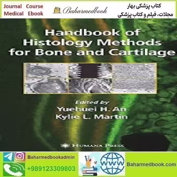 Handbook of Histology Methods for Bone and Cartilage 2003